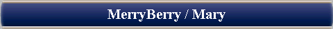  MerryBerry / Mary 